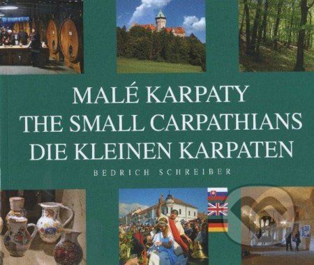 Malé Karpaty - Bedrich Schreiber