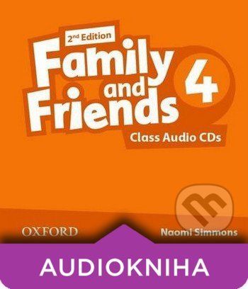 Family and Friends 4 - Class Audio CDs - Naomi Simmons