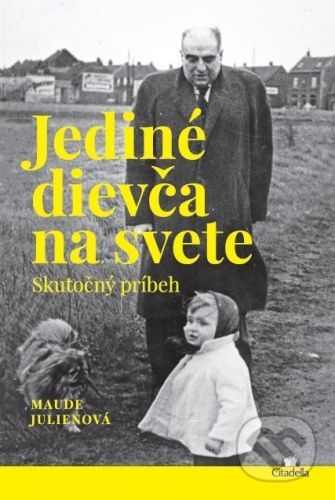 Jediné dievča na svete - Maude Julien