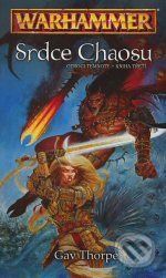 Srdce Chaosu - Gav Thorpe