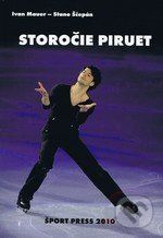 Storočie piruet - Ivan Mauer, Stano Ščepán