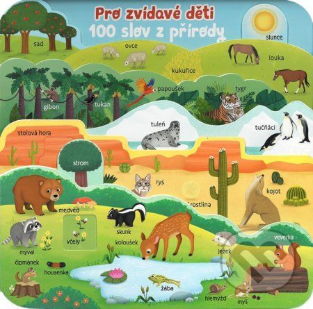 Pro zvídavé děti: 100 slov z přírody -