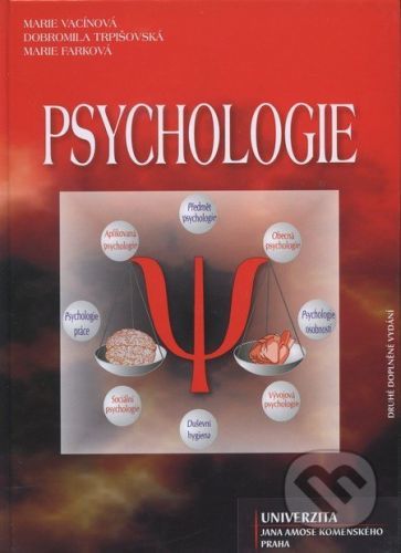 Psychologie - Marie Vacínová, Dobromila Trpišovská, Marie Farková