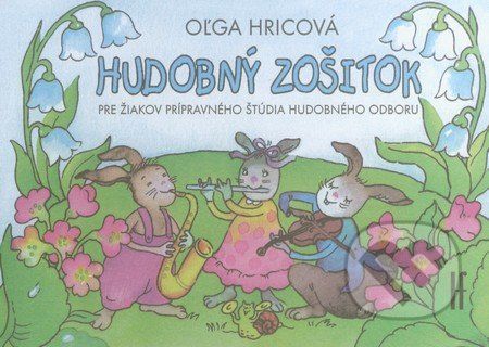 Hudobný zošitok - Oľga Hricová