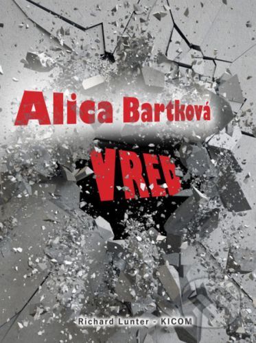 Vred - Alica Bartková