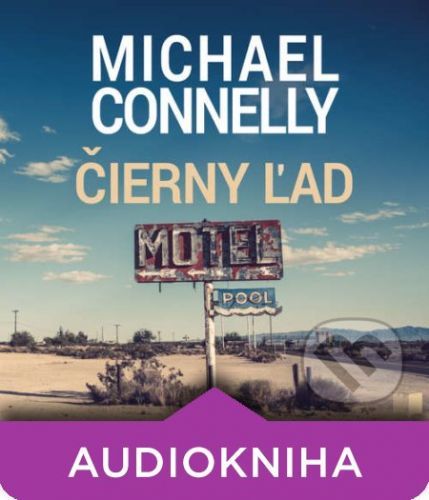 Čierny ľad - Michael Connelly