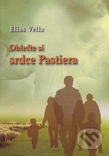 Oblečte si srdce Pastiera - Elias Vella