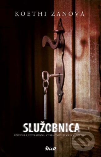 Služobnica - Koethi Zan