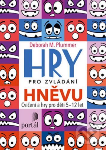 Hry pro zvládání hněvu - M. Deborah Plummer