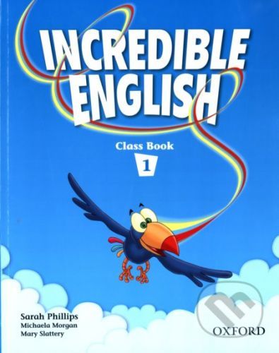 Incredible English 1 - Sarah Phillips