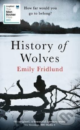 History of Wolves - Emily Fridlund