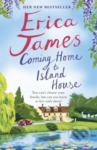 Coming Home to Island House - Erica James