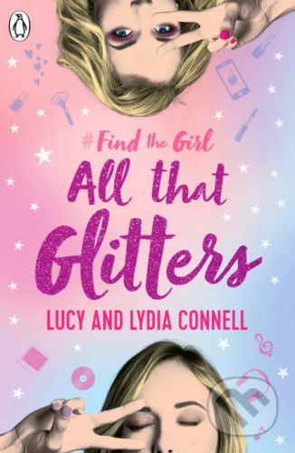 Find The Girl: All That Glitters - Lucy Connell