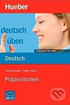 Deutsch üben Taschentrainer - Präpositionen - Susanne Geiger, Sabine Dinsel