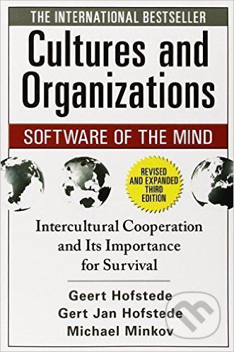 Cultures and Organizations: Software of the Mind - Geert Hofstede