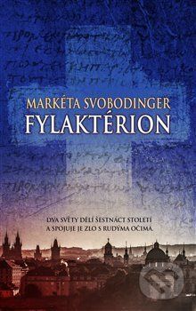 Fylaktérion - Markéta Svobodinger