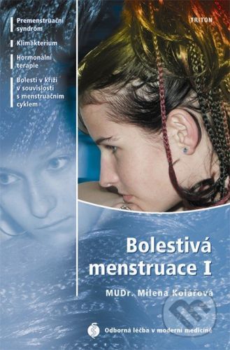 Bolestivá menstruace I - Milena Kolářová