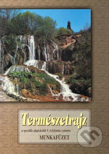 Természetrajz a speciális alapiskolák 9. osztálya számára - Milina Rašlová