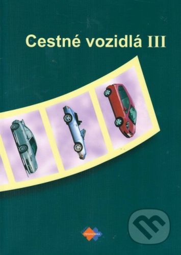 Cestné vozidlá III - Ivan Faktor