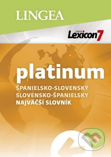 Lexicon 7 Platinum: Španielsko-slovenský a slovensko-španielský najväčší slovník -