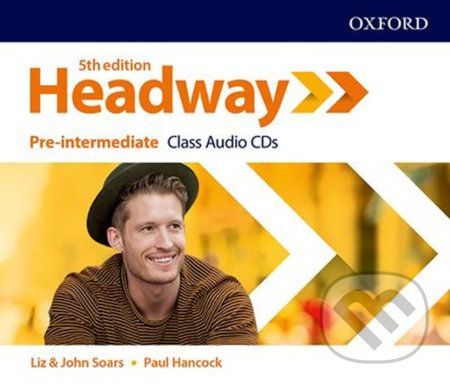 New Headway - Pre-intermediate - Class Audio CDs - John a Liz Soars