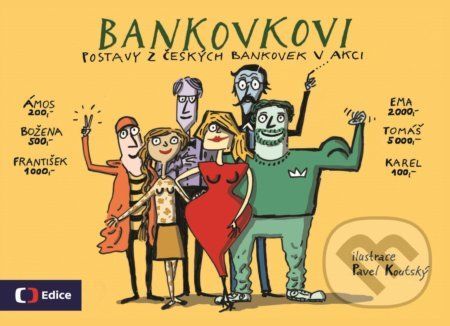 Bankovkovi - Pavel Koutský (ilustrácie)