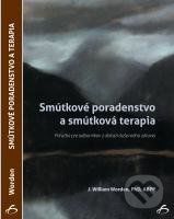 Smútkové poradenstvo a smútková terapia - Worden William