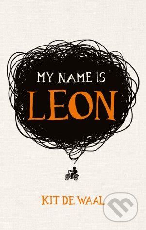 My Name is Leon - Kit de Waal