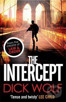 The Intercept - Dick Wolf