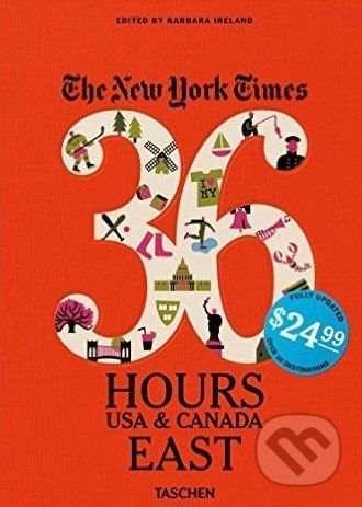 The New York Times: 36 Hours, USA and Canada, East - Barbara Ireland