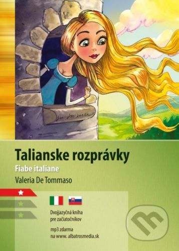 Talianske rozprávky / Fiabe italiane - Valeria De Tommaso