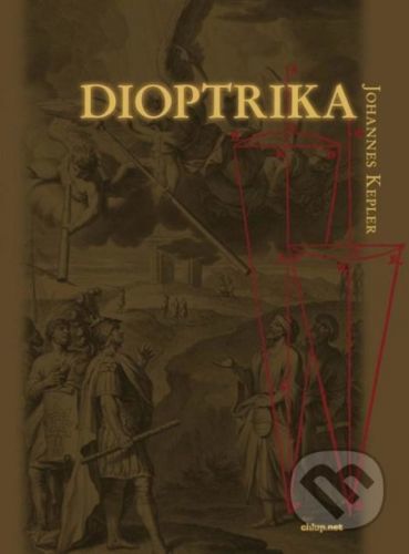Dioptrika - Johannes Kepler