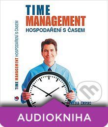 Time Management - hospodaření s časem - Dan Miller