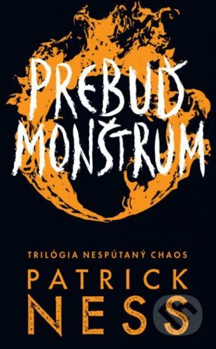 Prebuď monštrum - Patrick Ness