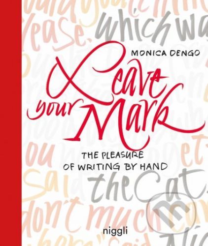 Leave Your Mark - Monica Dengo