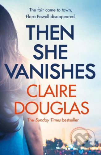 Then She Vanishes - Claire Douglas