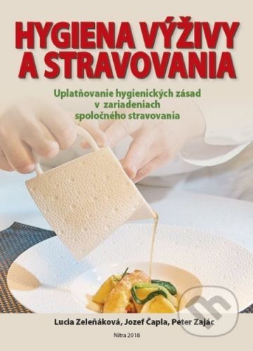Hygiena výživy a stravovania - Lucia Zeleňáková