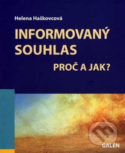 Informovaný souhlas - Helena Haškovcová