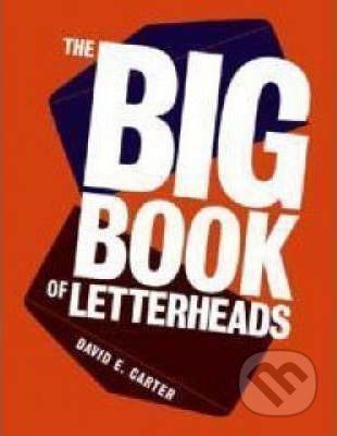 The Big Book of Letterheads - David E. Carter