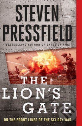 The Lion’s Gate - Steven Pressfield