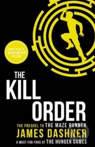 The Kill Order - James Dashner