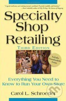 Specialty Shop Retailing - Carol Schroeder