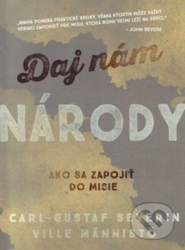 Daj nám národy - Carl Gustaf Severin, Ville Manisto