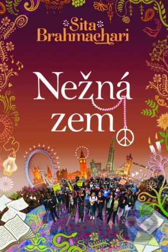 Nežná zem - Sita Brahmachari