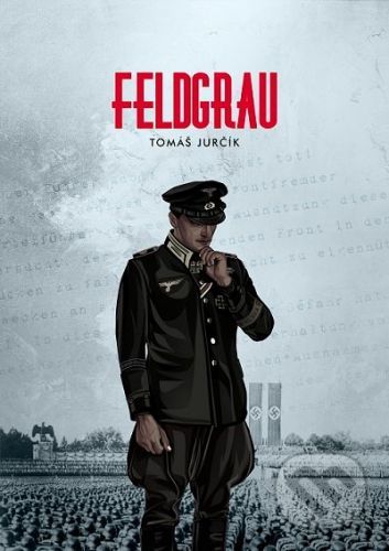 Feldgrau - Tomáš Jurčík