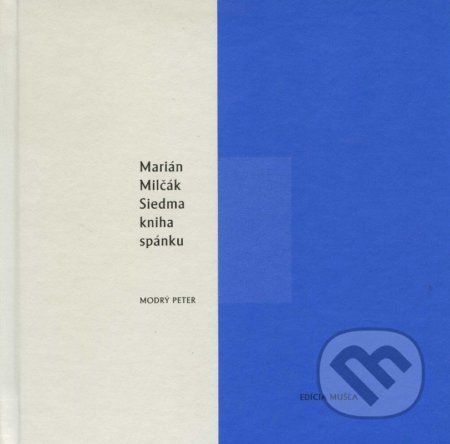 Siedma kniha spánku - Marián Milčák