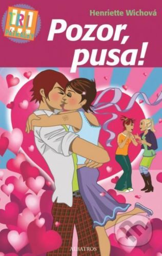 Pozor, pusa! - Henriette Wich