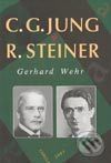 C. G. Jung a R. Steiner - Gerhard Wehr