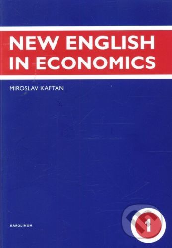 New English in Economics (1. díl) - Miroslav Kaftan