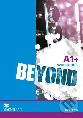 Beyond A1+: Workbook - Andy Harvey